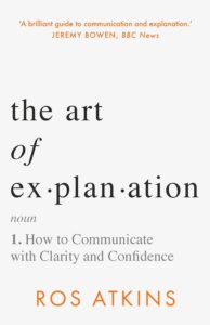 An image of the cover of the book The Art of Explanation.