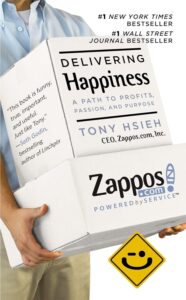 An image of the cover of the book Delivering Happiness by Tony Hsieh.